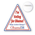 3" Triangle Shape Chipboard Advertising Political Campaign Button